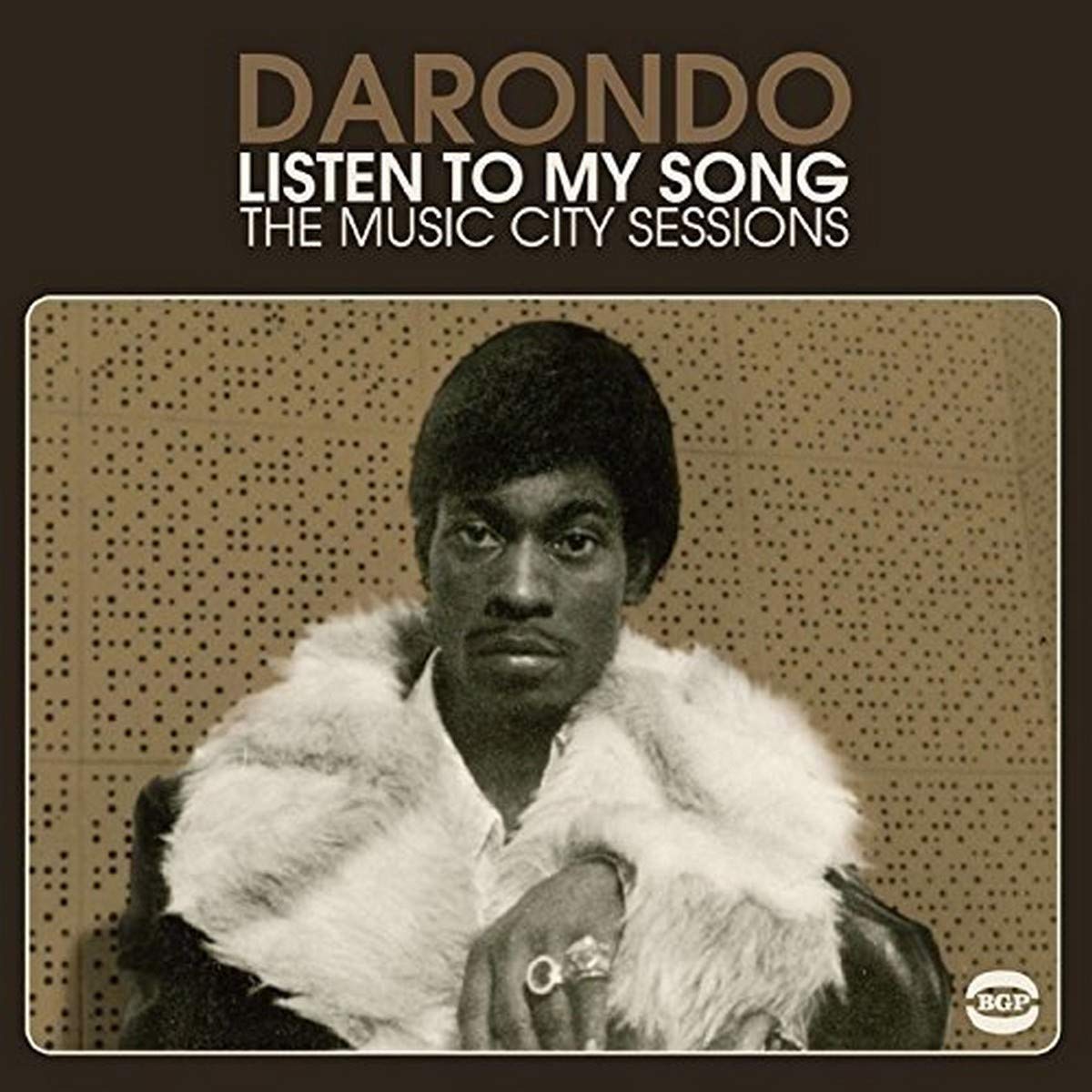 Darondo - LISTEN TO MY SONG - THE MUSIC CITY SESSIONS (Coloured Vinyl LP 180g)