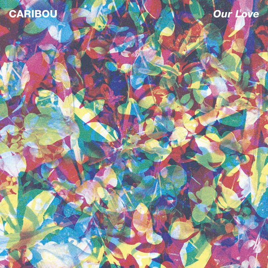 Caribou - Our Love (LP 180g)