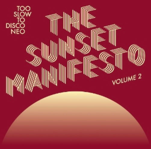 Various Artists - The Sunset Manifesto Vol 2 (2LP)