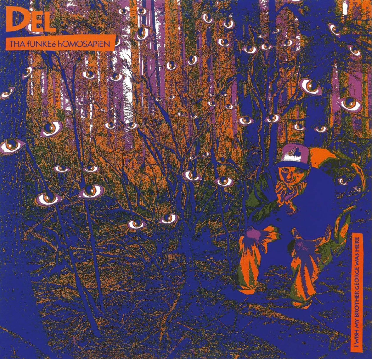 Del The Funkee Homosapien - I Wish My Brother George Was Her (LP 180g)