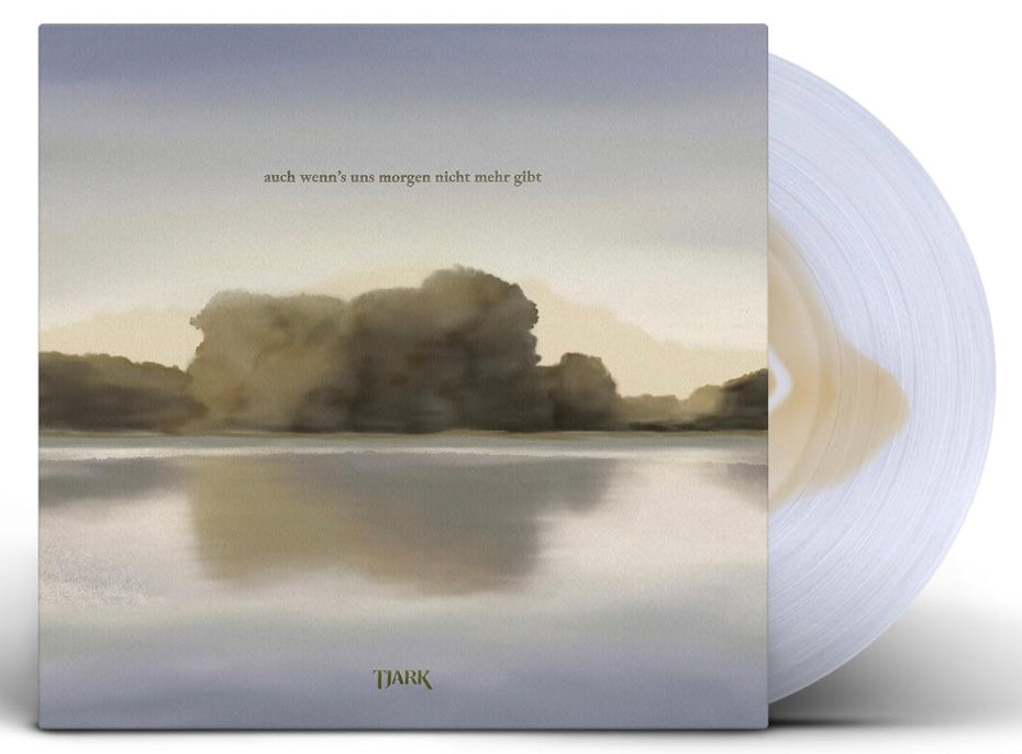 TJARK - auch wenn's uns morgen nicht mehr gibt (LP Crystal Clear with Opaque Colour Vinyl)