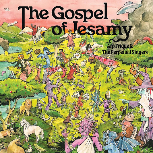 Arp Frique & The Perpetual Singers - The Gospel of Jesamy (LP)