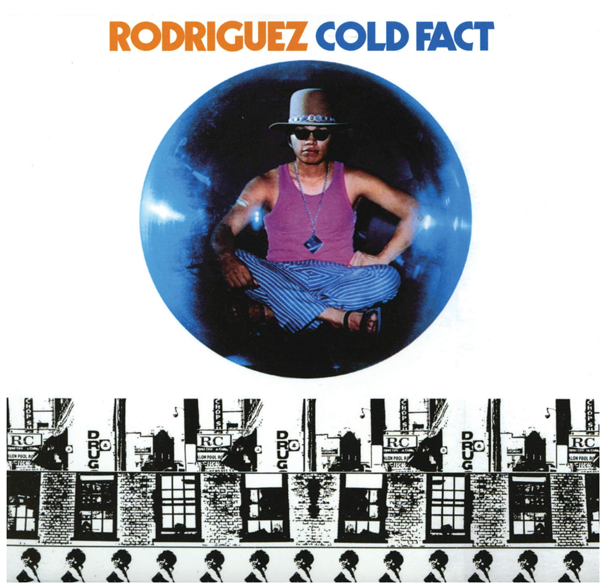 Rodriguez - Cold Fact (LP)