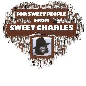Sweet Charles Sherrell - For Sweet People From Sweet Charles (LP Black Vinyl)